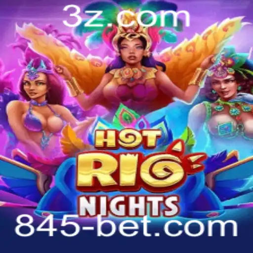 Explorando o Encanto do Jogo HotRioNights com 845 Bet