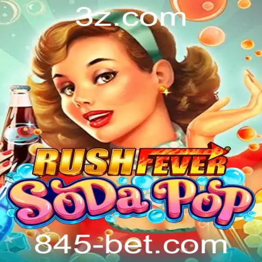 RushFeverSodaPop: A Excitante Experiência do Jogo 845 Bet