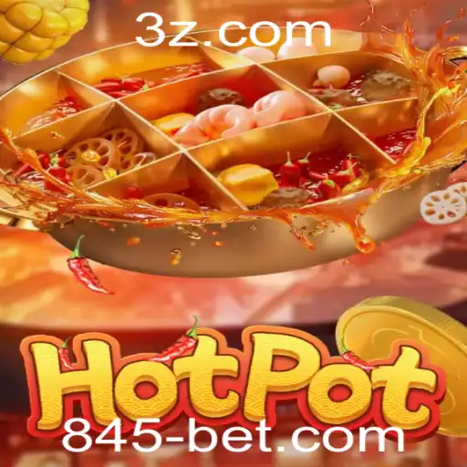 Explorando o Jogo Hotpot e a Inovação 845 Bet