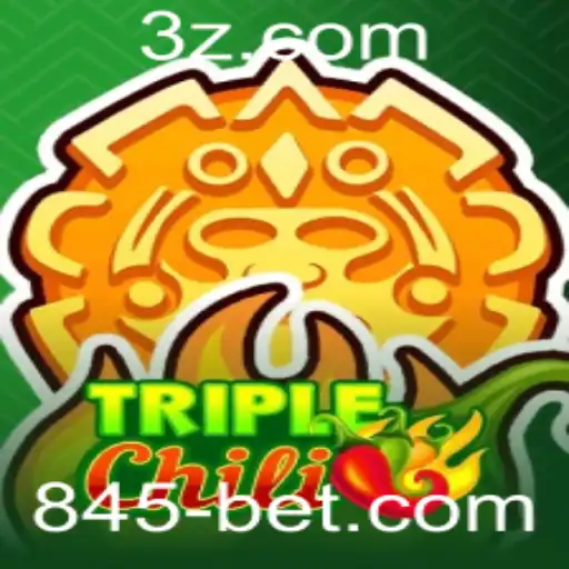Entendendo o Jogo 'TripleChili' e a Estratégia 845 Bet